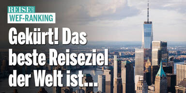 Gekürt! Das beste Reiseziel der Welt ist...