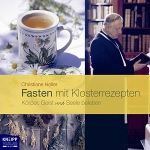 Fasten mit Klosterrezepten