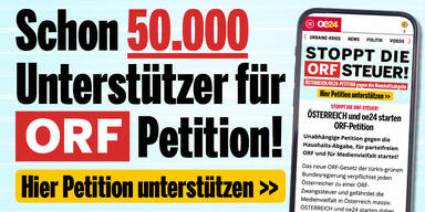 Schon 50.000 Unterstützer für Petition "STOPPT DIE ORF-STEUER"