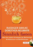 Sinnlich fasten von Ruediger Dahlke