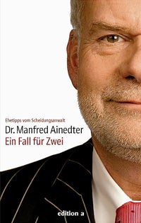 'Ein Fall für Zwei' von Dr. Manfred Ainedter