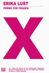 'X' - Porno für Frauen von Erika Lust