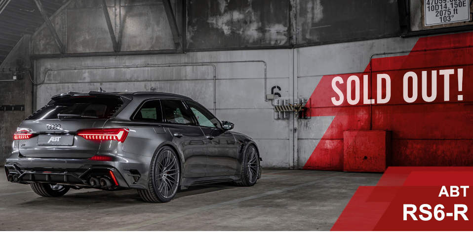 740 PS starker Audi A6 Kombi ist restlos ausverkauft