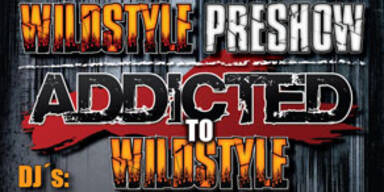 Addicted to Wildstyle