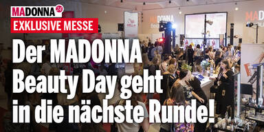 Der MADONNA Beauty Day geht in die nächste Runde!