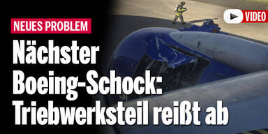 Nächster Boeing-Schock: Triebwerksteil reißt ab