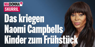 Skurril: Das kriegen Naomi Campbells Kinder zum Frühstück
