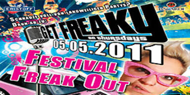 Get Freaky - Festival Freak Out