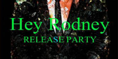 Rodney Hunter Release Party