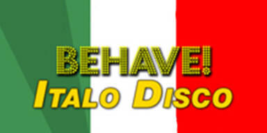 Behave! Italodisko