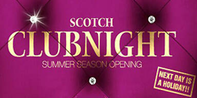 Scotch Clubnight - Summer Season Opening