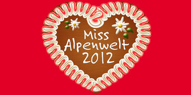 Werde Miss Alpenwelt 2012!