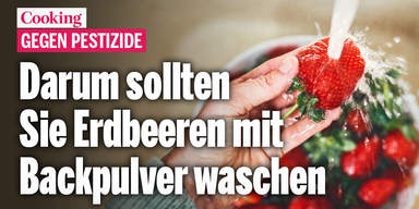 Darum sollten Sie Erdbeeren mit Backpulver waschen