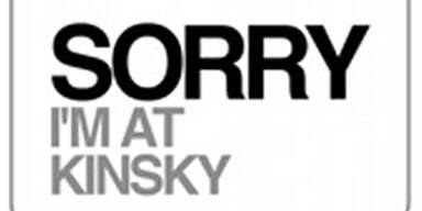 Sorry, I'm at Kinsky